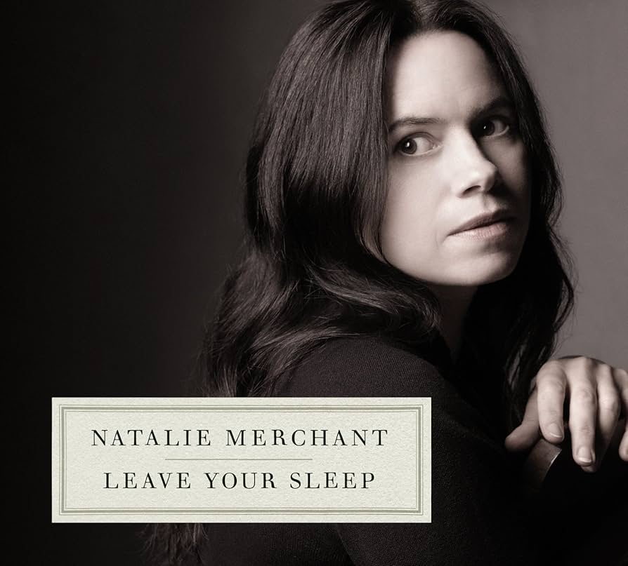 Natalie Merchant - Nursery Rhyme of Innocence & Experience